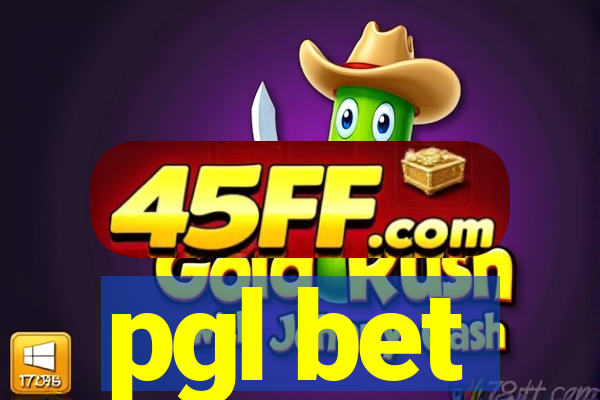 pgl bet
